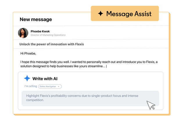 Image of LinkedIn Sales Navigator’s Message Assist feature suggesting personalized AI-written outreach to help sellers connect faster with key buyers.